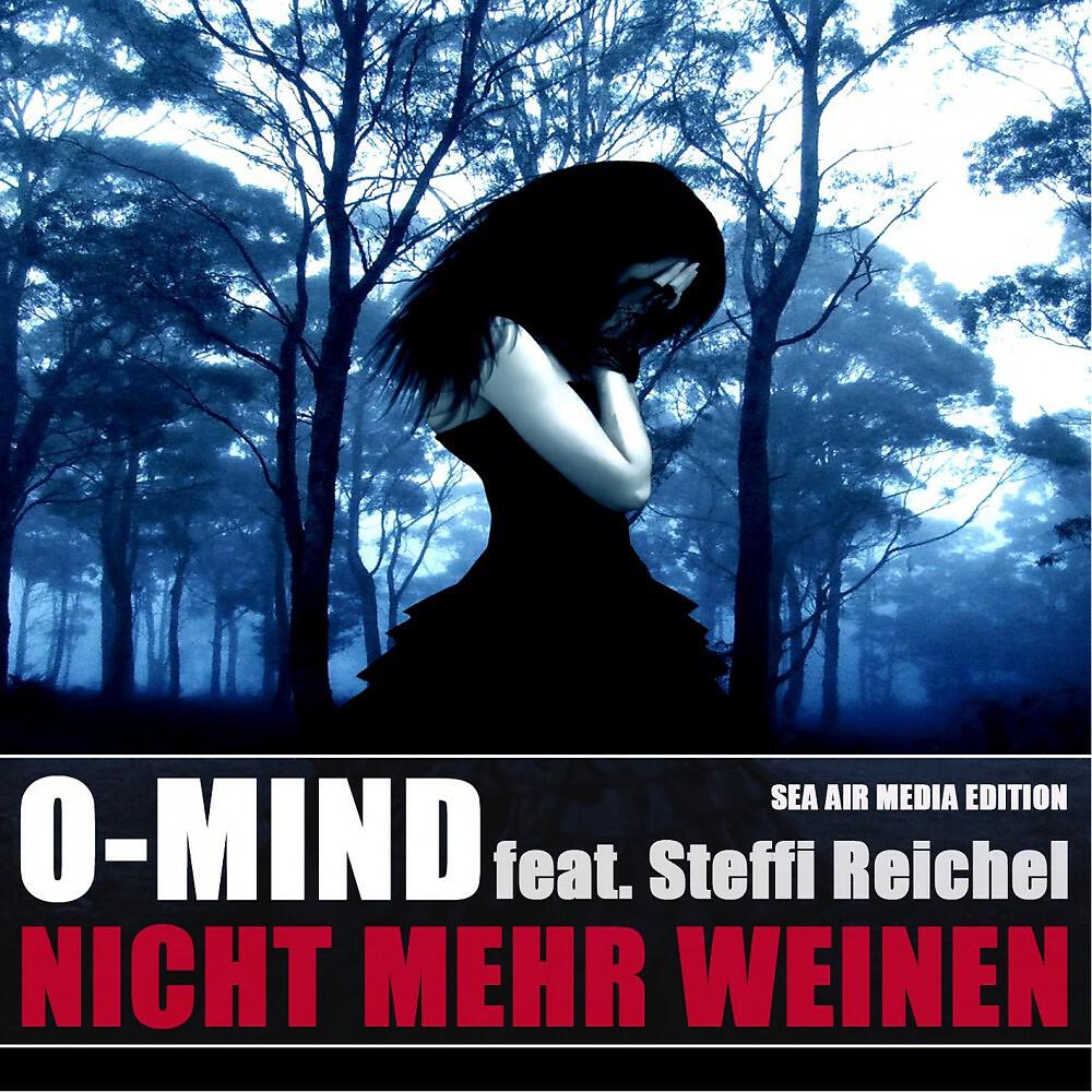 O - Mind - Nicht mehr weinen (Handsup Playerz & Trust C Remix)