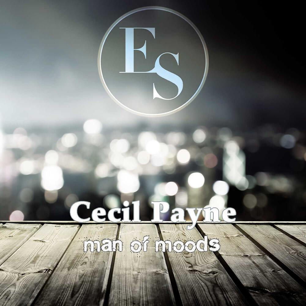 Cecil Payne - Bringing Up Father (Original Mix)