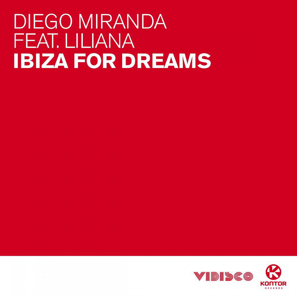 Diego Miranda - Ibiza For Dreams (Mark Voxx)