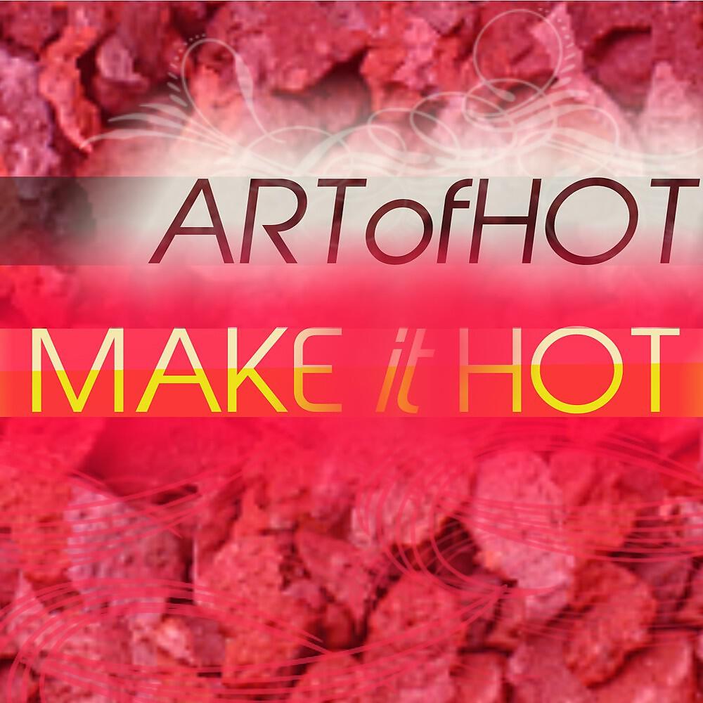 Art Of Hot - Heat Wave (Original Mix)