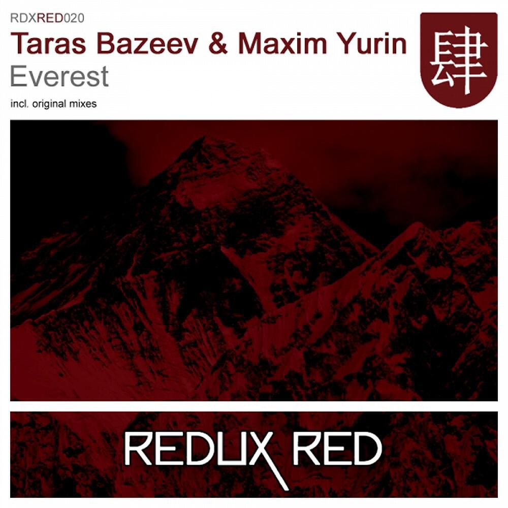 Maxim Yurin & Taras Bazeev - Everest (Original Mix)