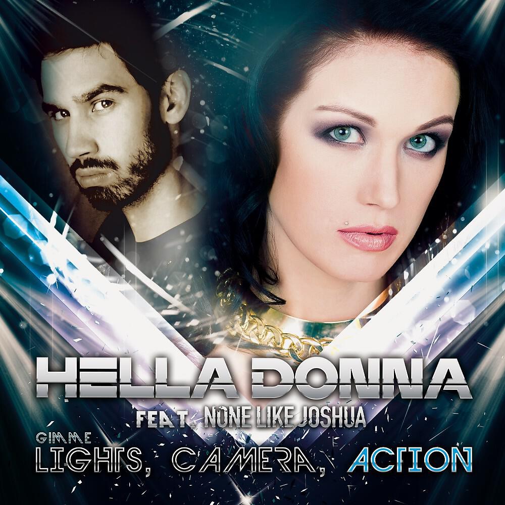 Hella Donna - Gimme Lights, Camera, Action (Philip Larsen Club Mix)