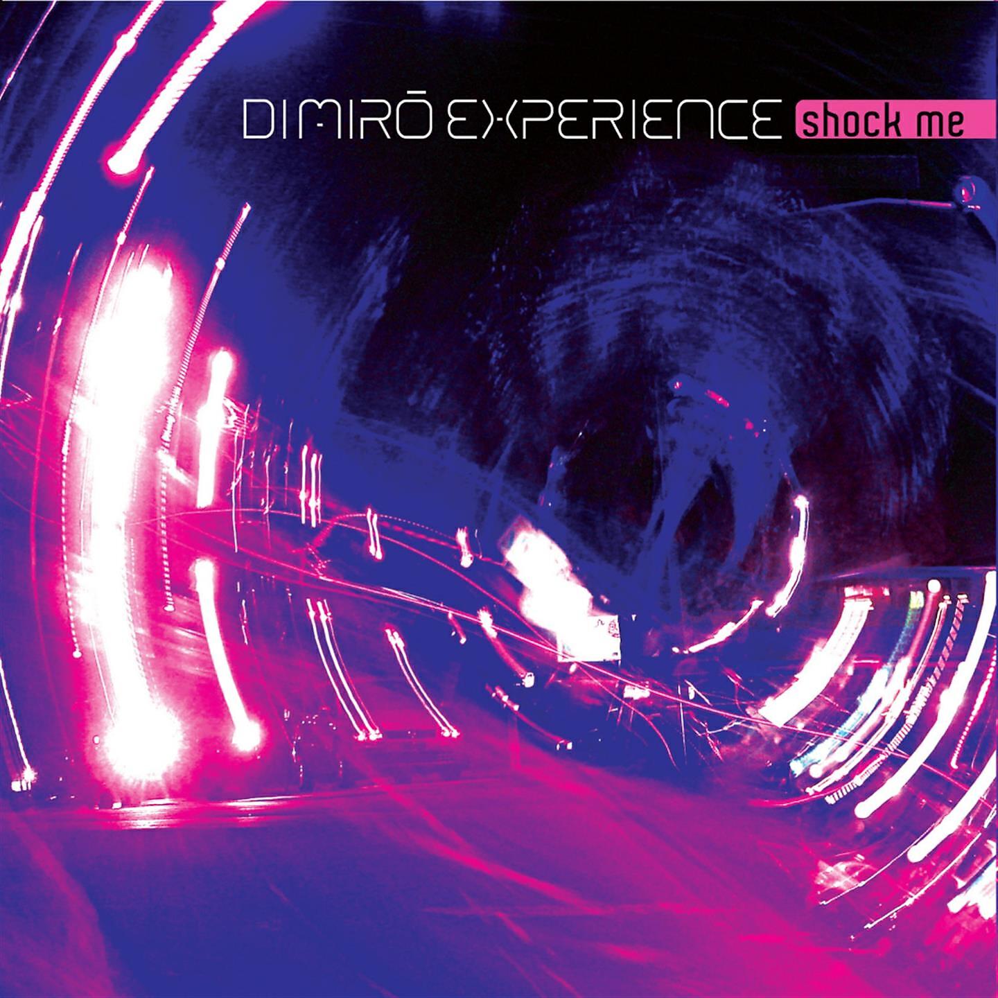 Di Mirò Experience - Shock Me (Leonardo Gonnelli Rmx)