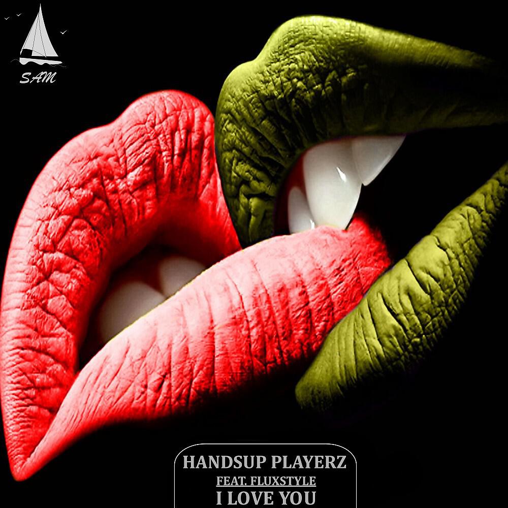 Handsup Playerz - I Love You (Radio Edit)