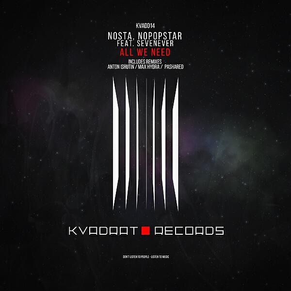 Nosta - All We Need (Anton Ishutin Remix)