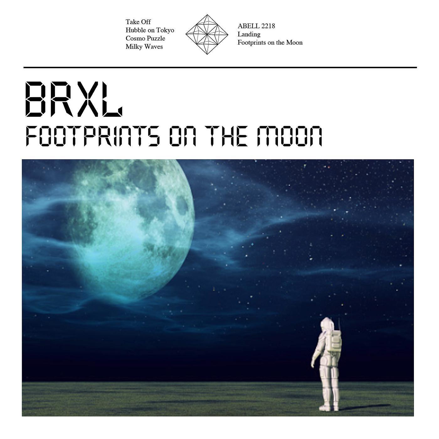 BRXL - Footprints on the Moon