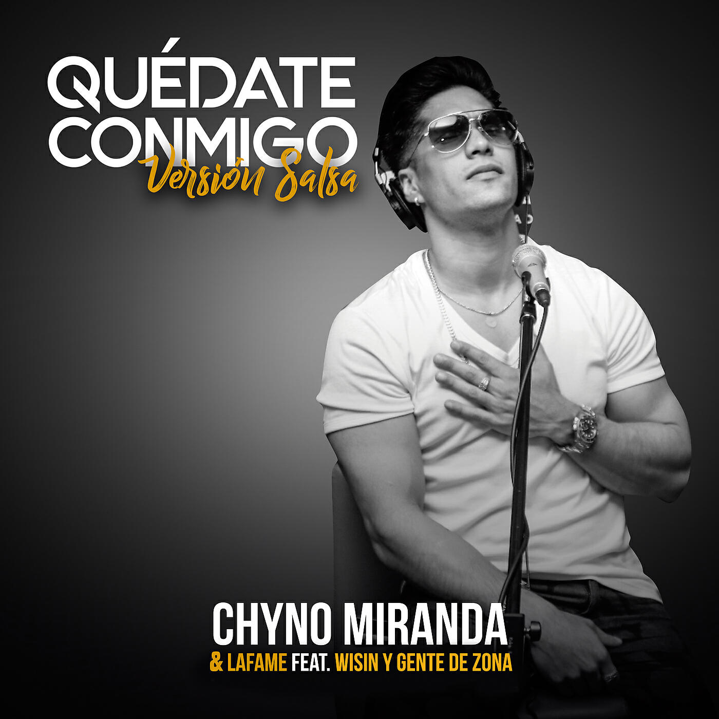 Chyno Miranda - Quédate Conmigo (Versión Salsa)