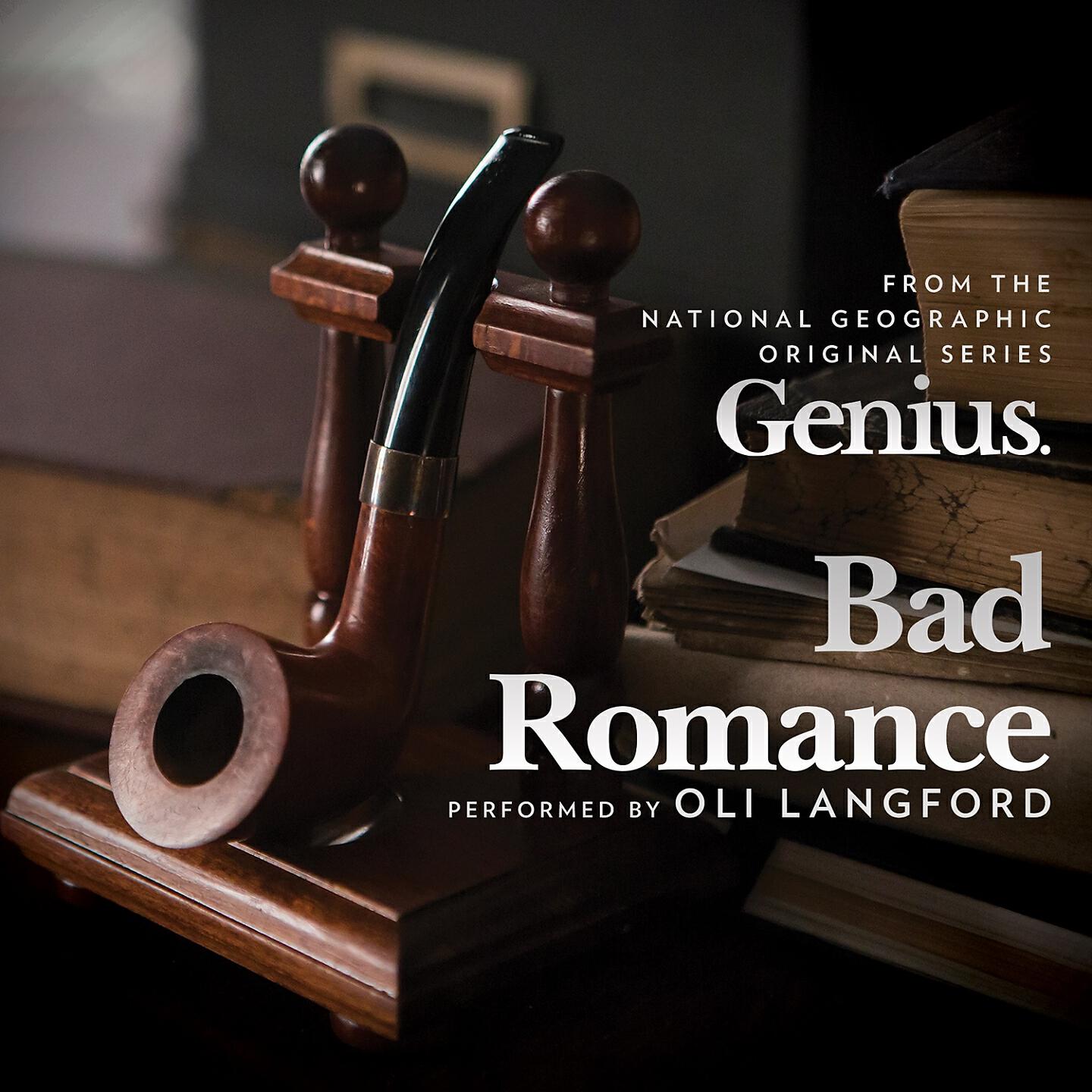 Oli Langford - Bad Romance (Music from Genius The National Geographic Original TV Series)