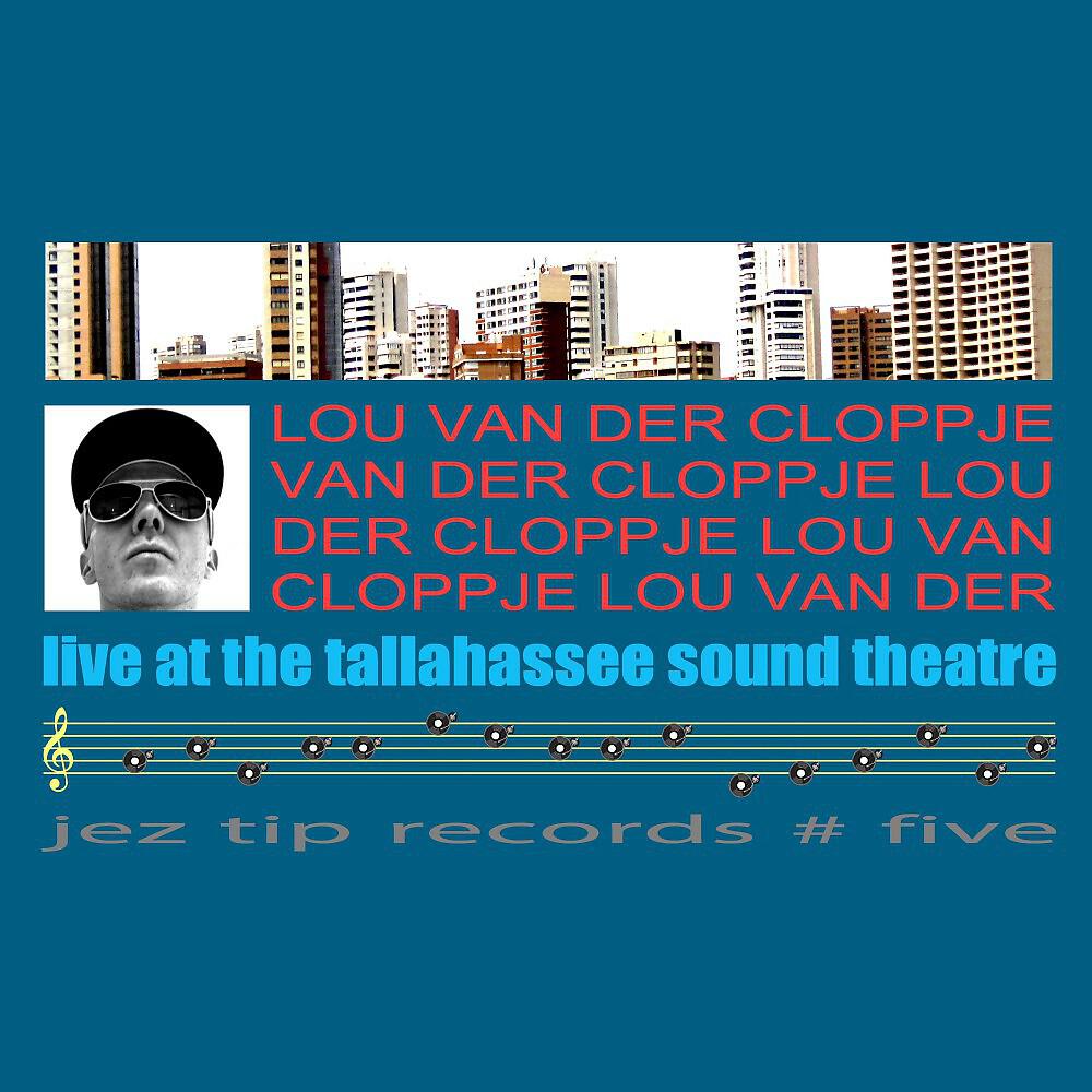 Lou van der Cloppje - Gimme a Jez Finger Tip (Live)