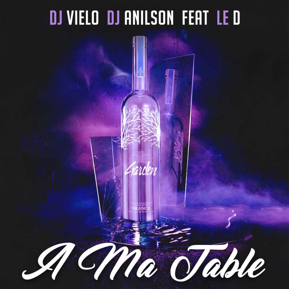 DJ Vielo - A ma table (Original version)