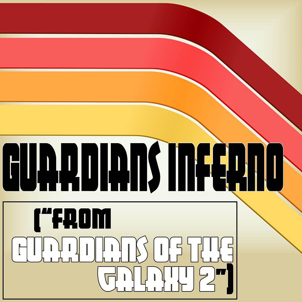 Movie Sounds Unlimited - Guardians Inferno (From 