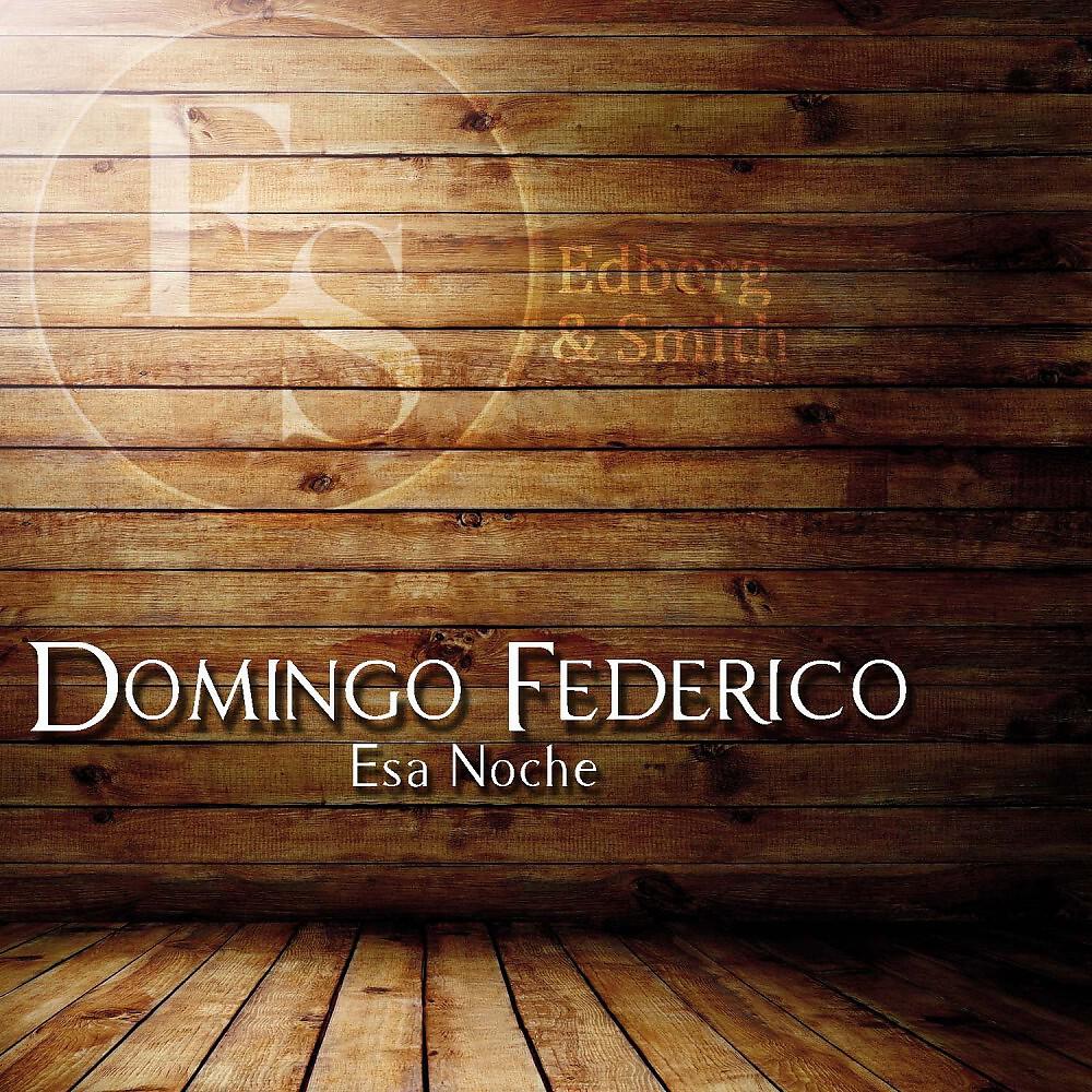 Domingo Federico - Yuyo Verde Domingo Federico (Original Mix)