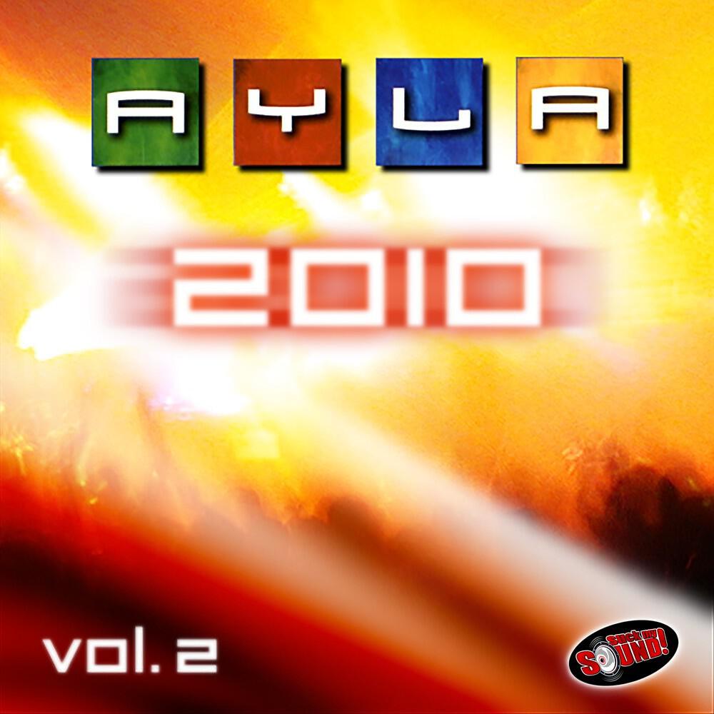 Ayla - Ayla 2010 (Chriss Ortega & Rocking J Remix)