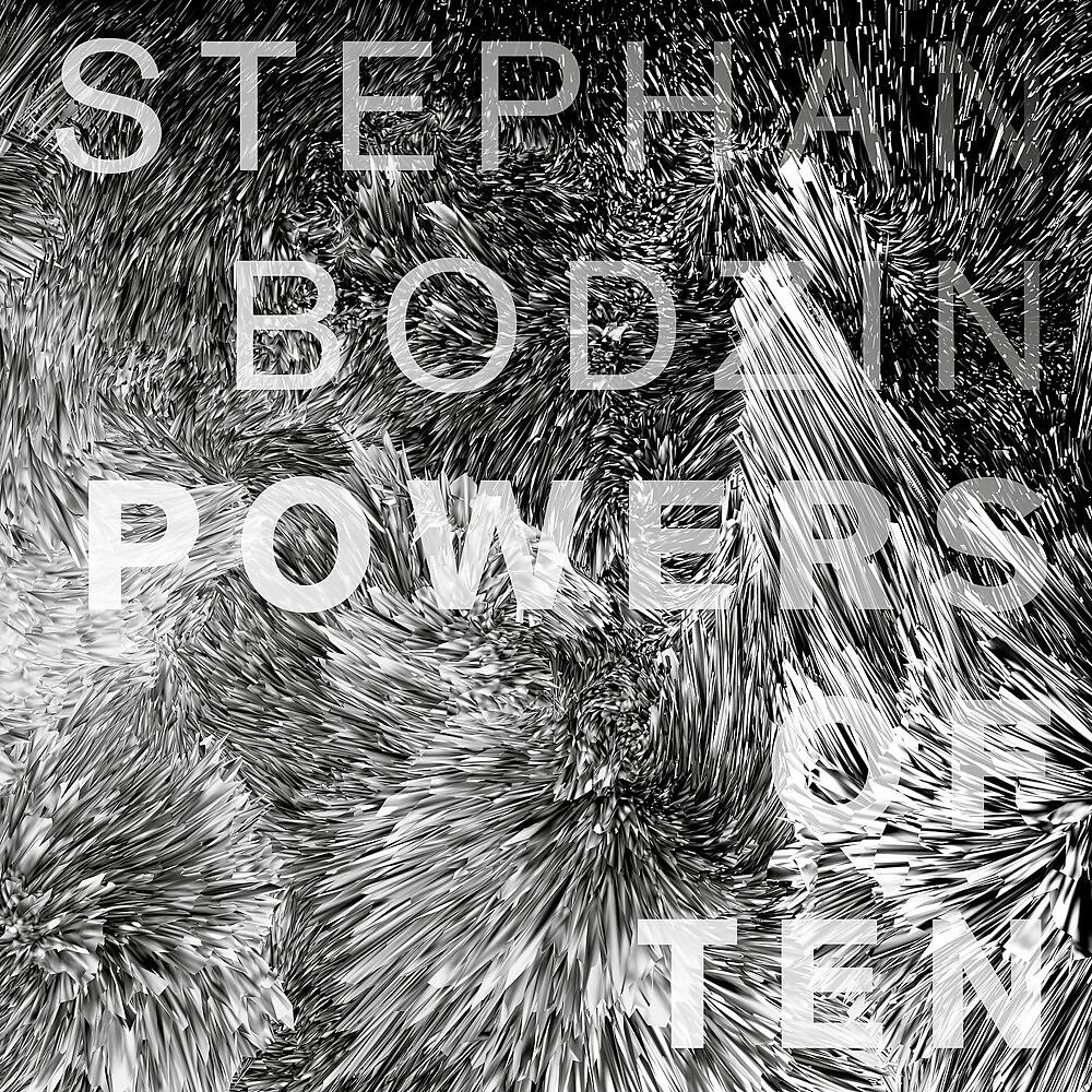 STEPHAN BODZIN - Singularity