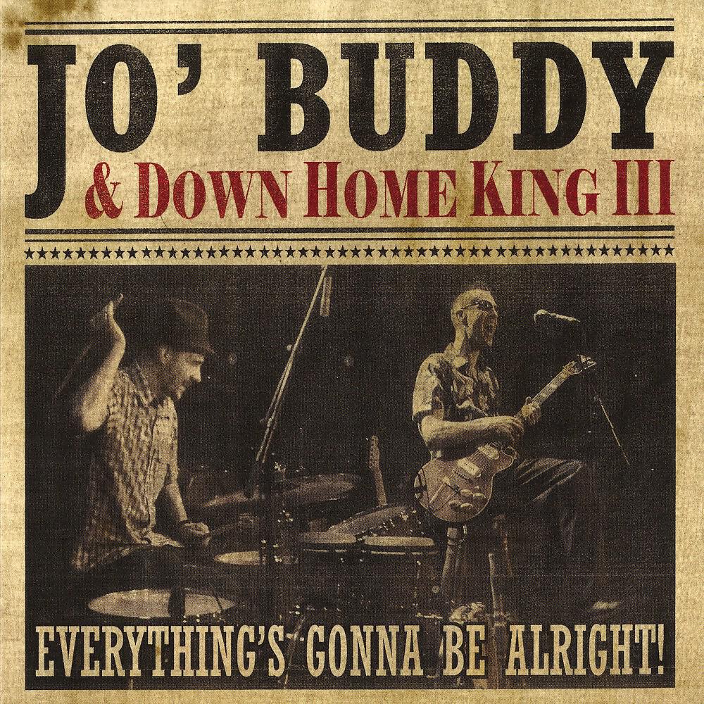 Jo' Buddy & Down Home King III - Crazy Maid & Bad Hostess Rag