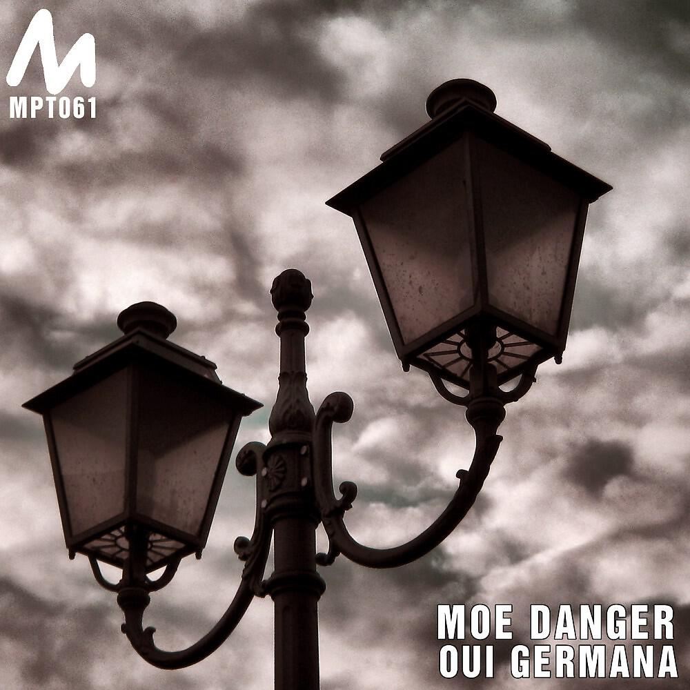 Moe Danger - Oui germana (Mattei & Omich Remix)