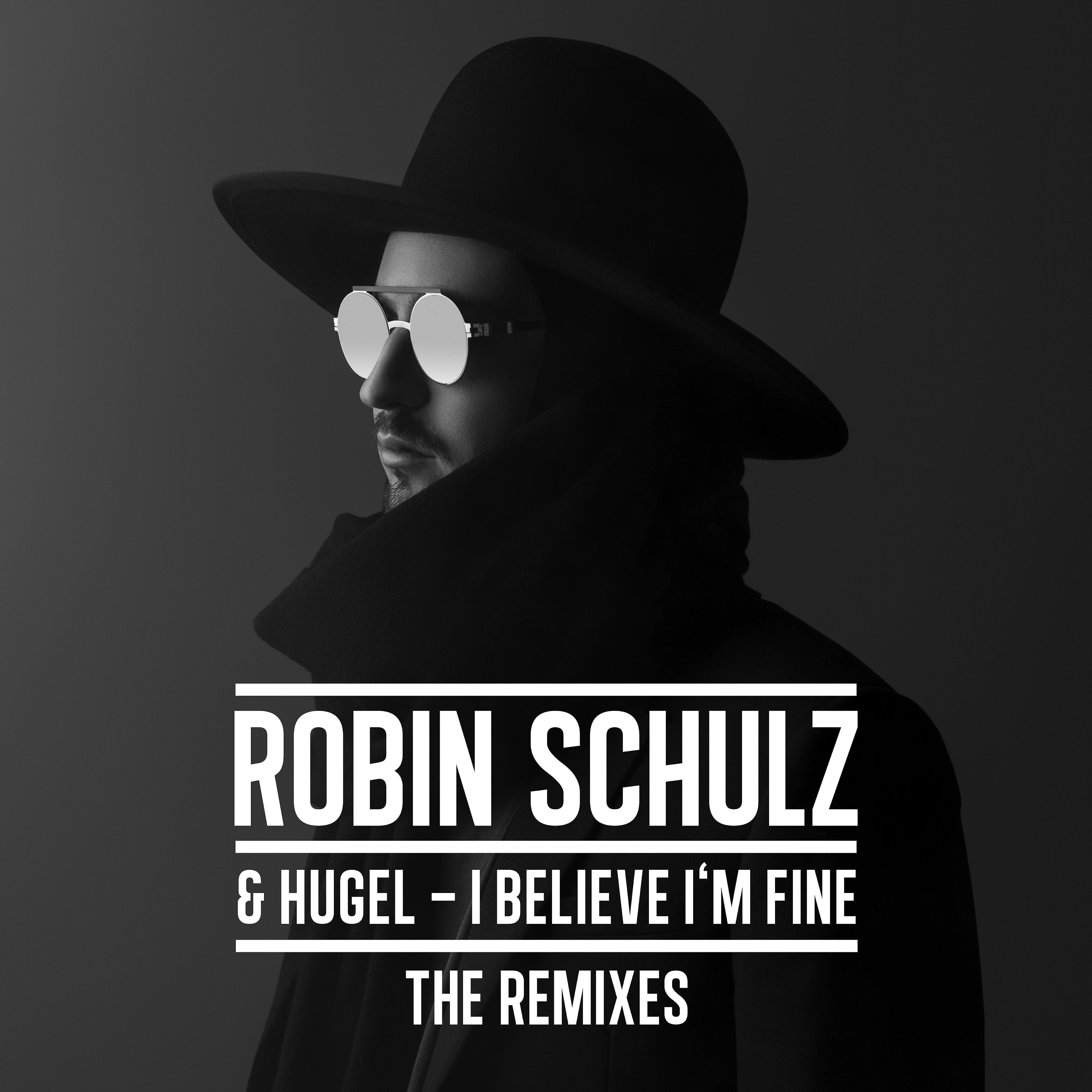 Robin Schulz - I Believe I'm Fine (Dimitri Vegas & Like Mike Remix)