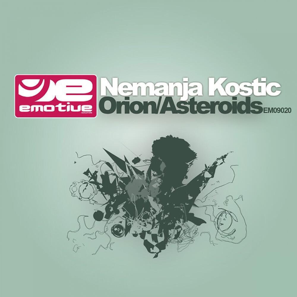 Nemanja Kostic - Asteroids (Original Mix)