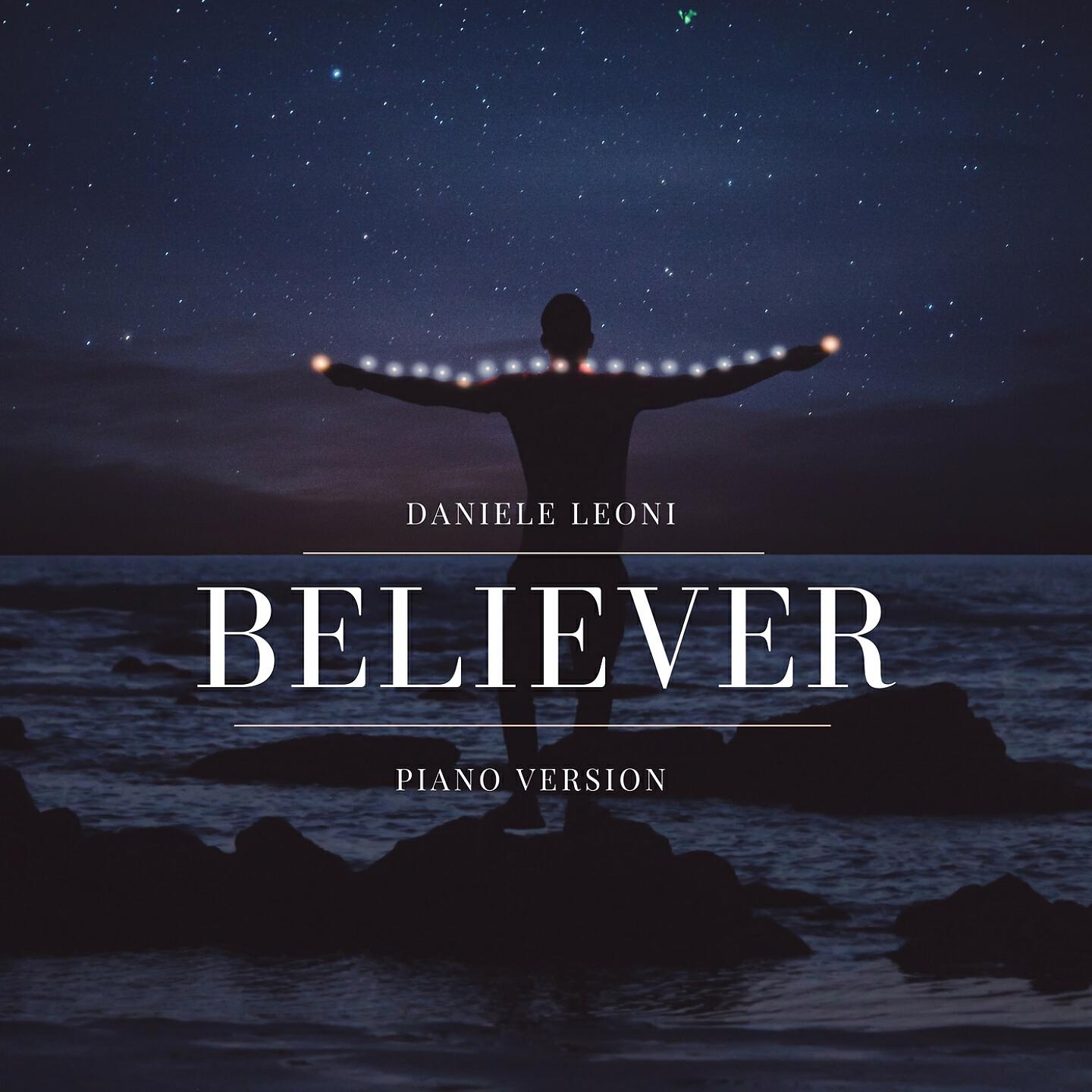 Daniele Leoni - Believer (Piano Version)