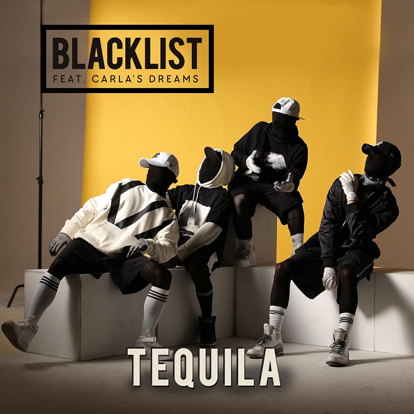 BLACKLIST - Tequila