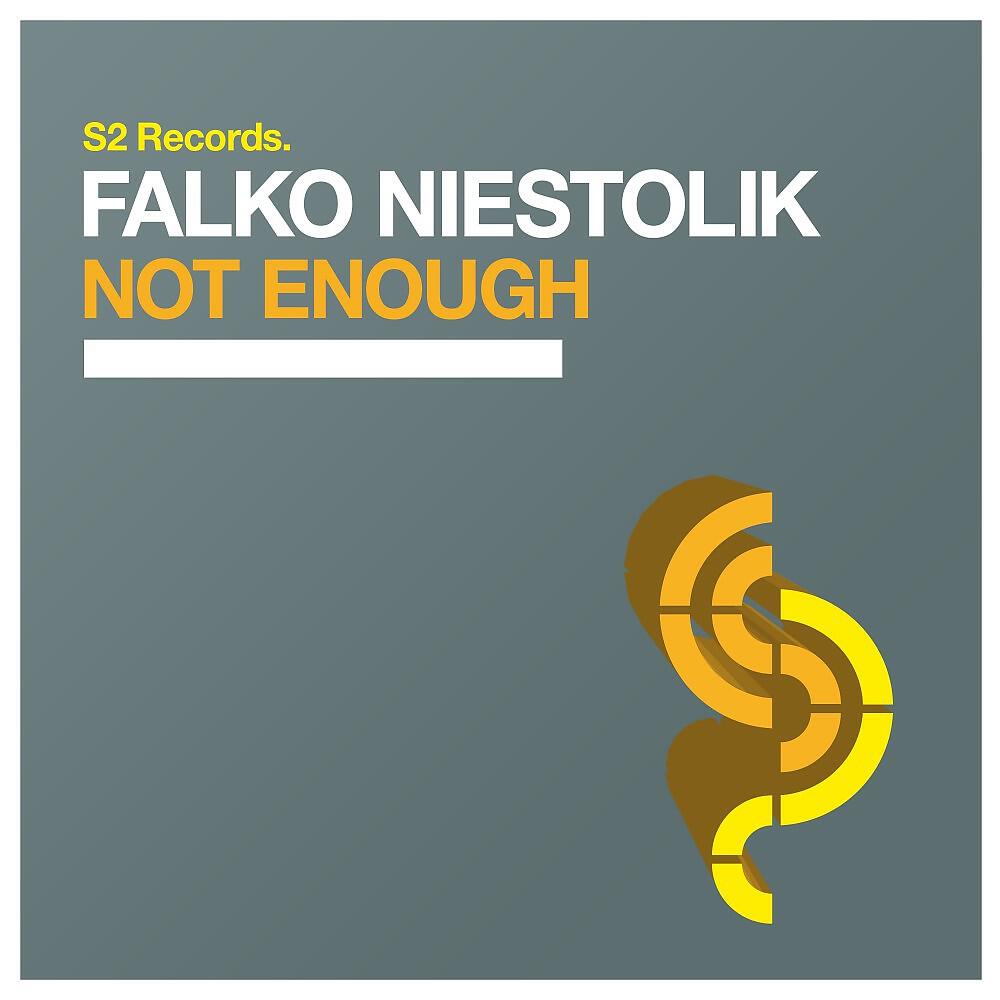 Falko Niestolik - Not Enough