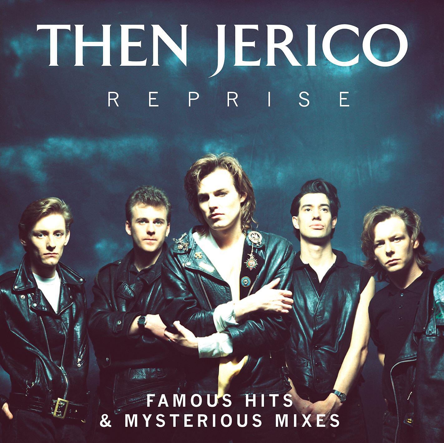 Then Jerico - The Motive (Greg Walsh Remix)