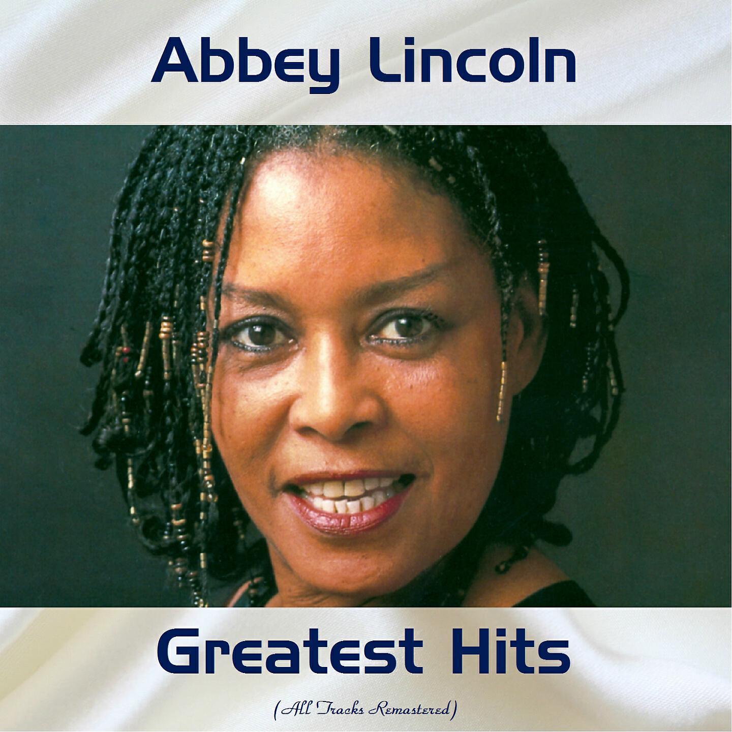 Abbey Lincoln - Crazy He Calls Me (Remastered 2015)
