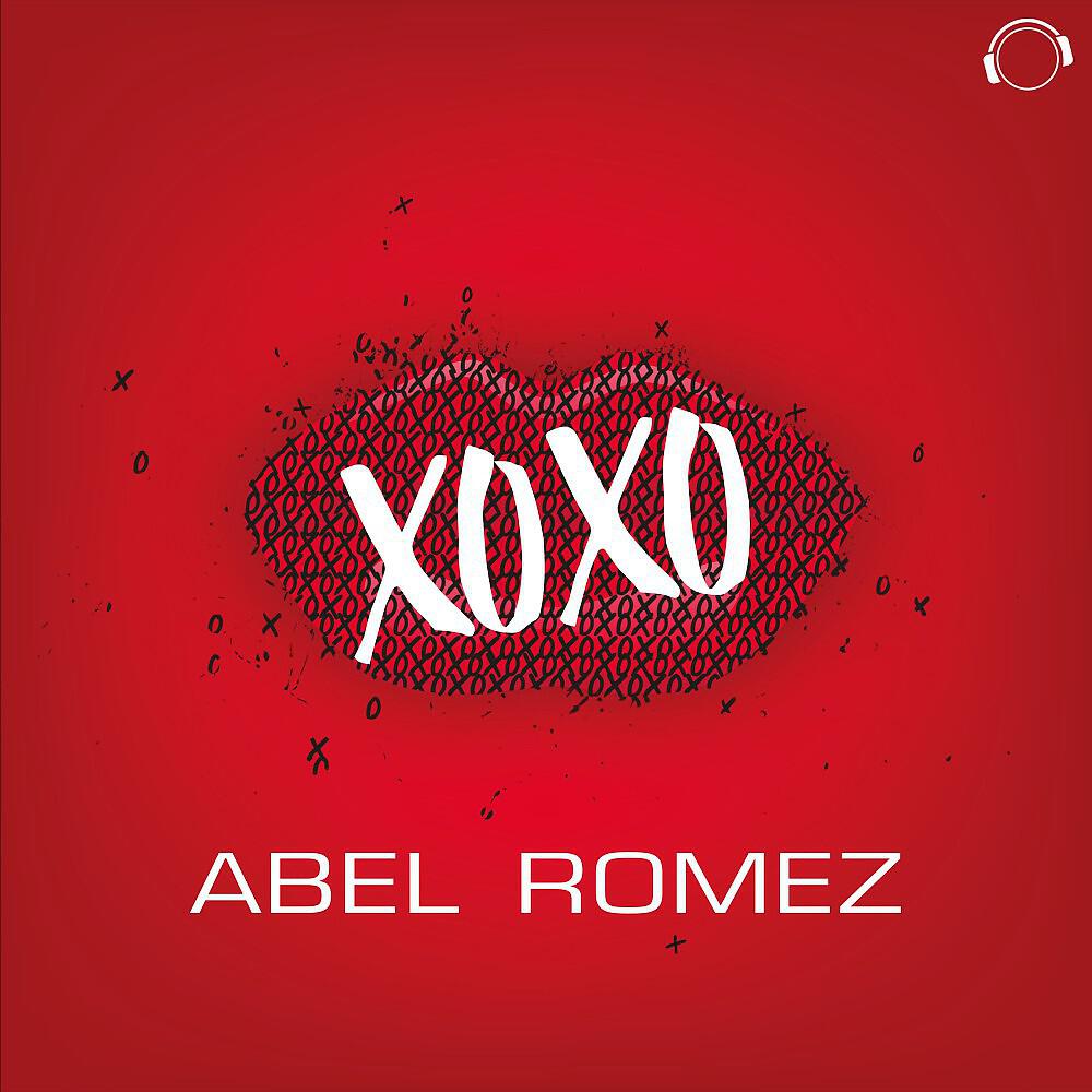 Abel Romez - XOXO (DJ Sign Remix)
