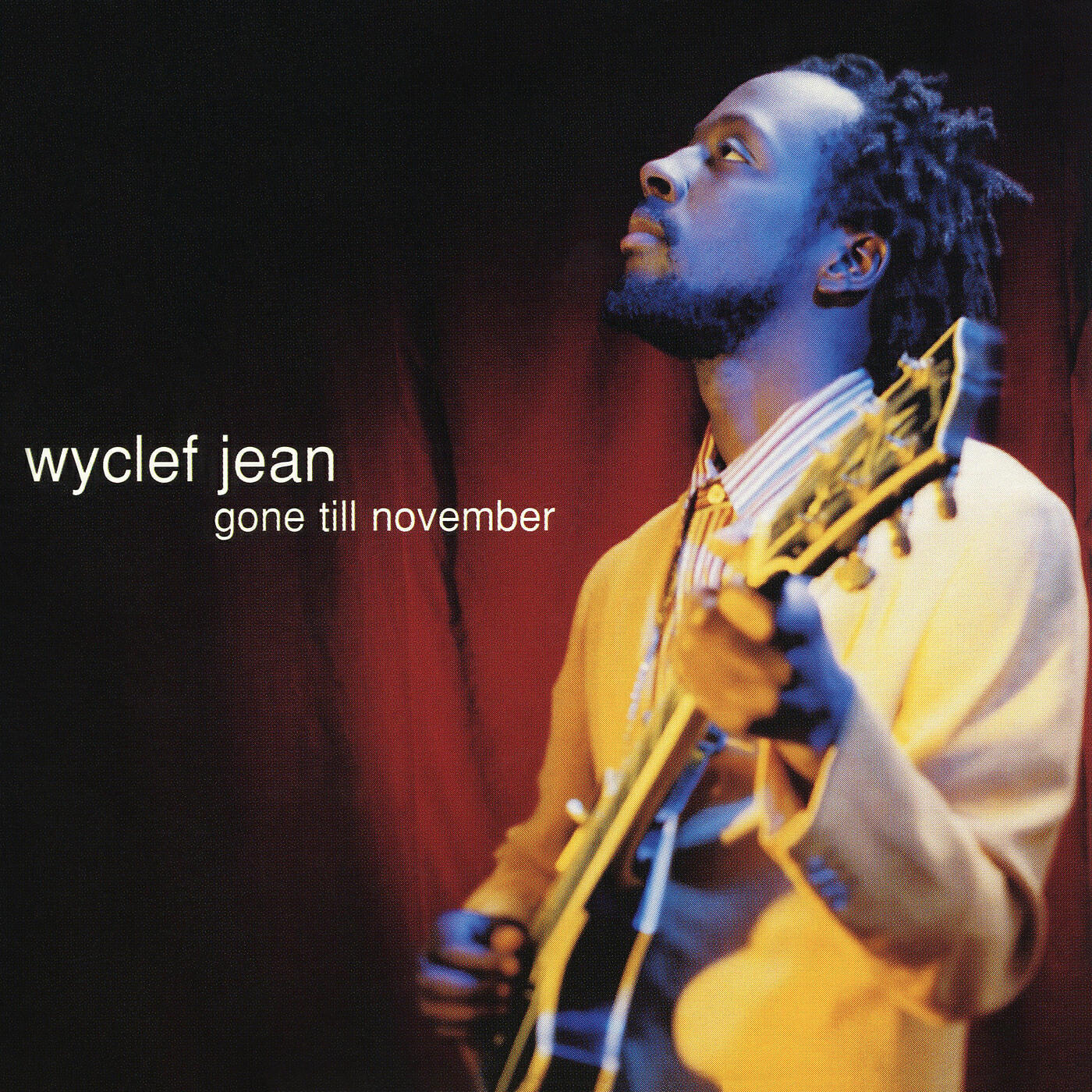 Wyclef Jean - Gone Till November ((The Makin' Runs Remix) [A Cappella])