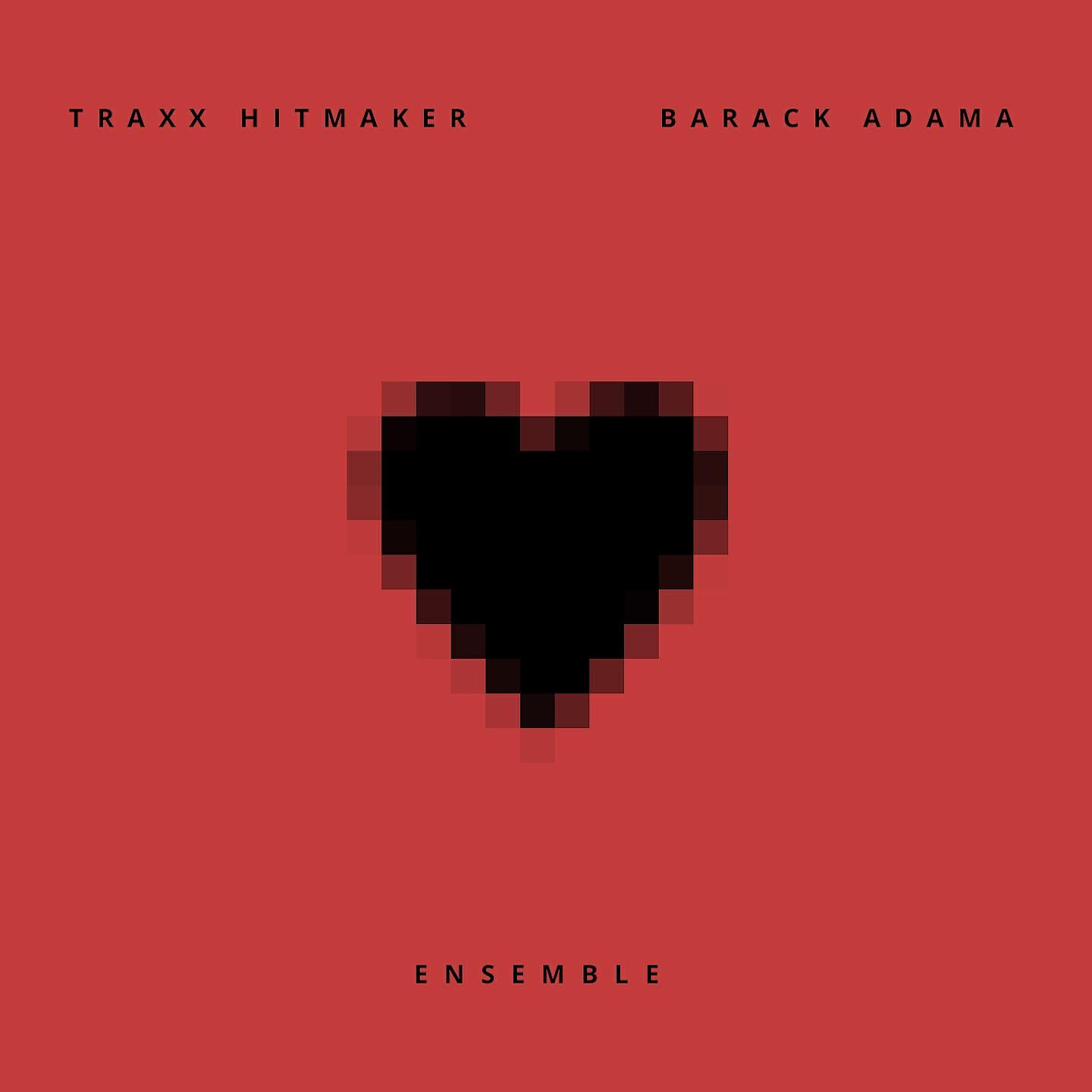 Traxx Hitmaker - Ensemble