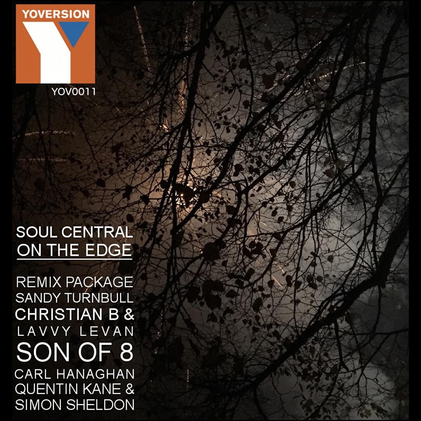 SOUL CENTRAL - On the Edge (Sandy Turnbull Remix)