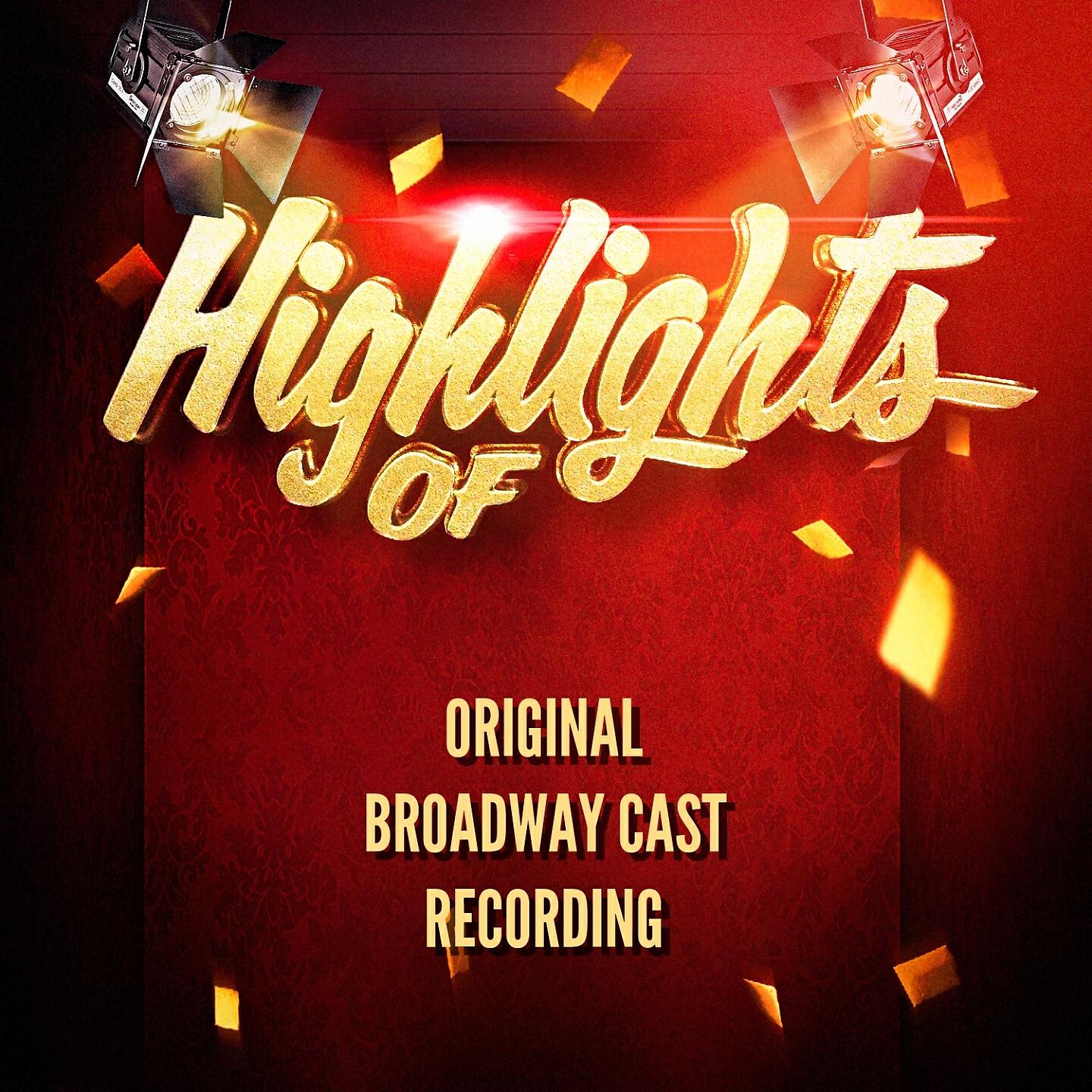 Original Broadway Cast Recording - Over the Rainbow (From the Musical 