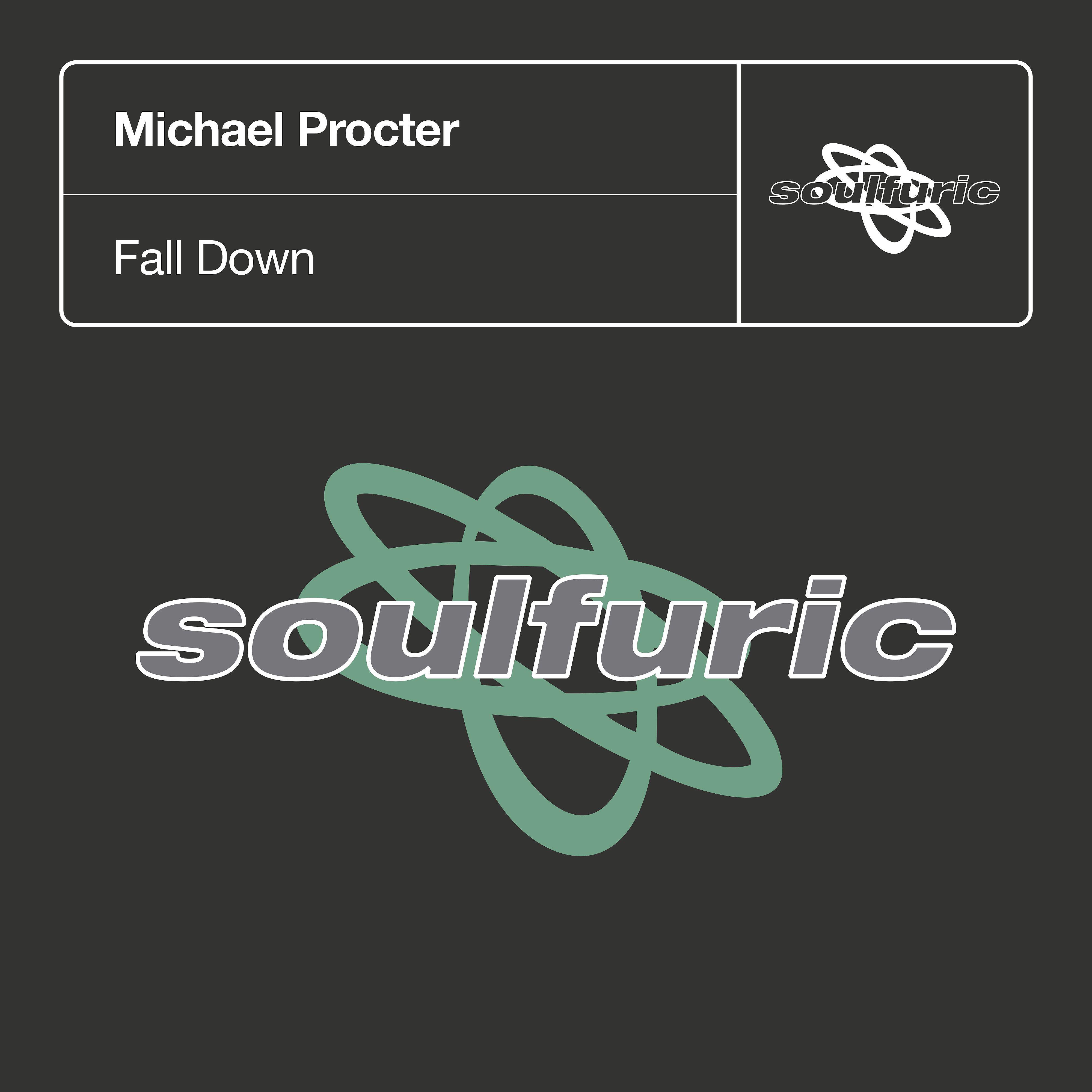 Michael Procter - Fall Down (Nelson's Dub Groove)