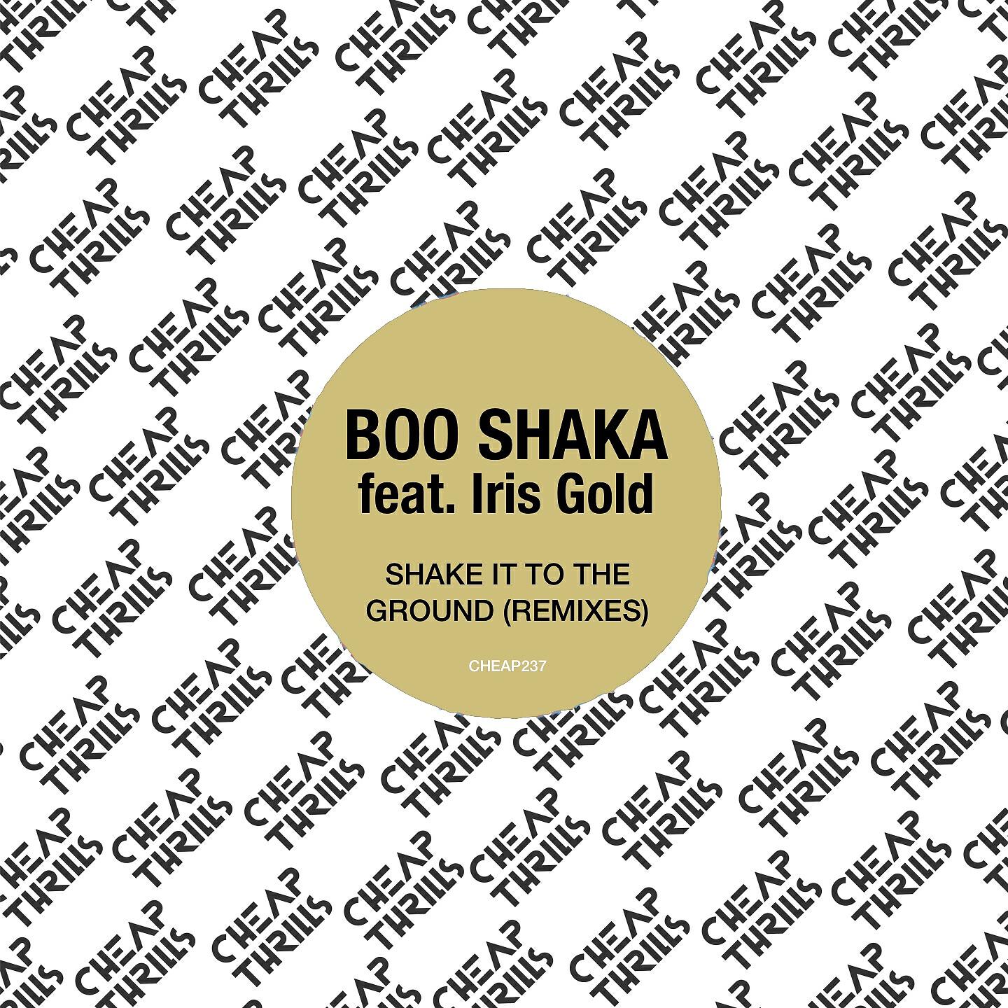 BOO SHAKA - Shake It to the Ground (Cutwires Remix)