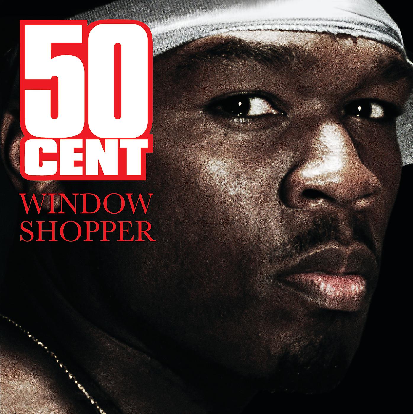 50 Cent - Window Shopper