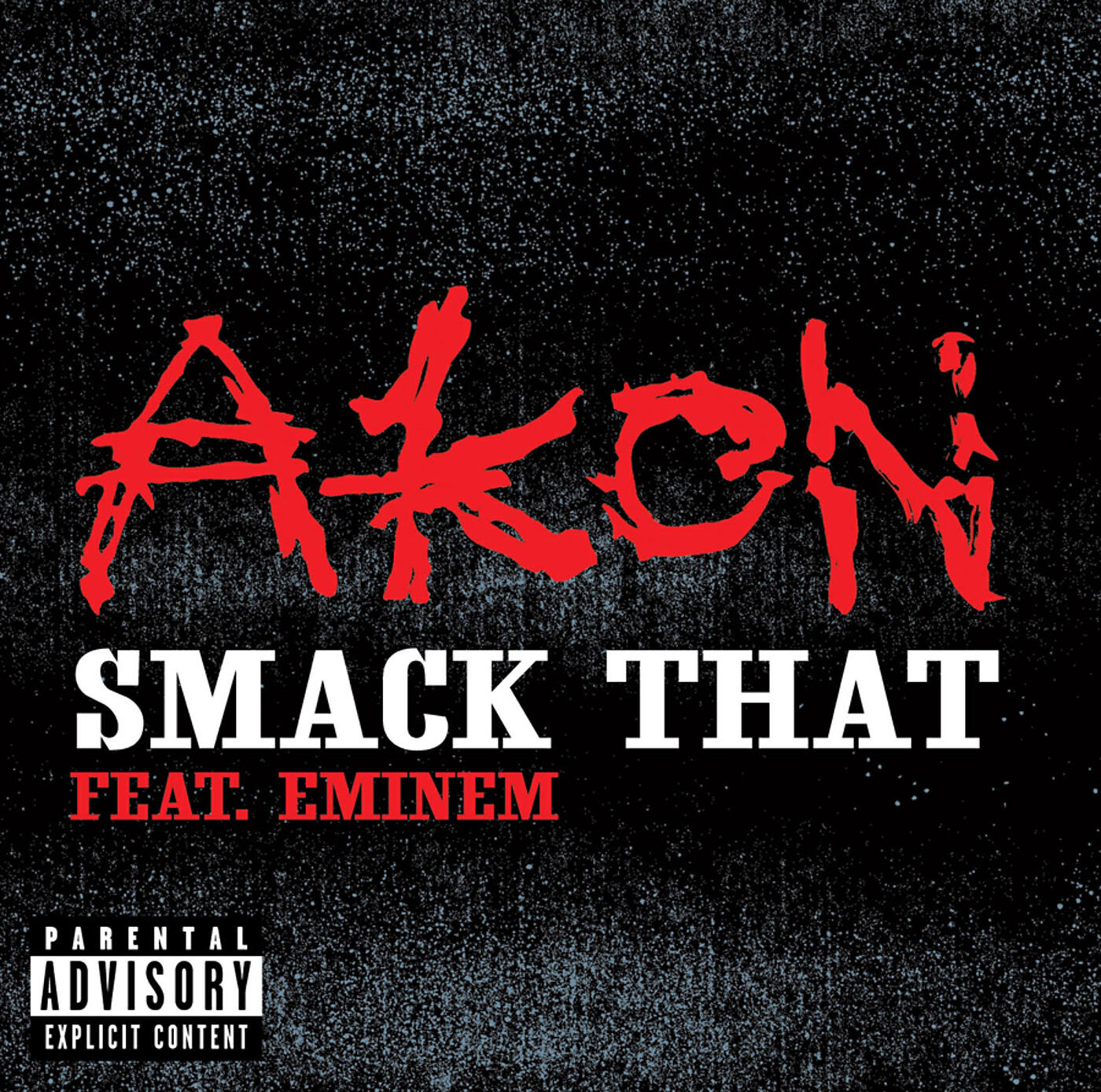 Akon - Smack That