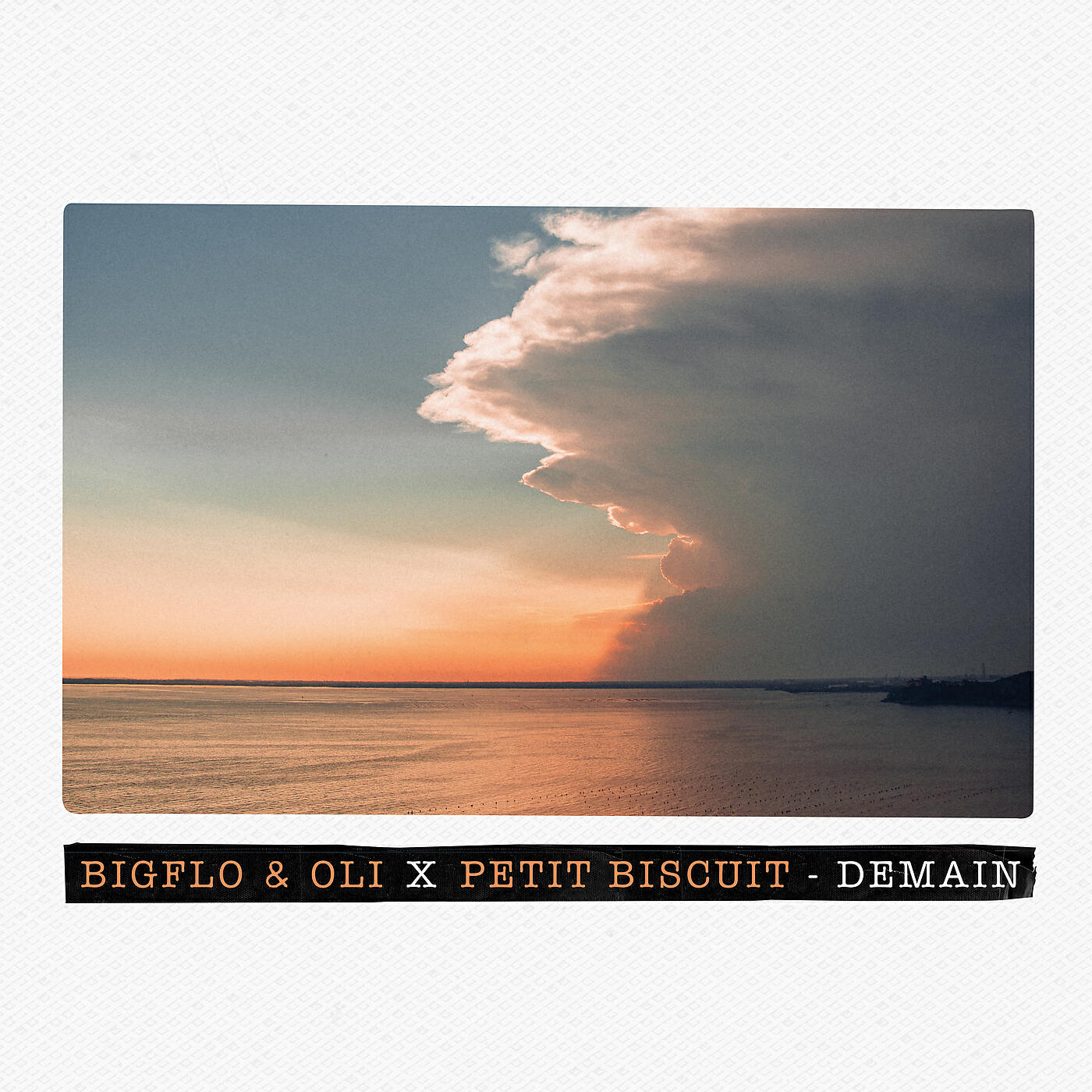 Bigflo & Oli - Demain (Bigflo & Oli X Petit Biscuit)