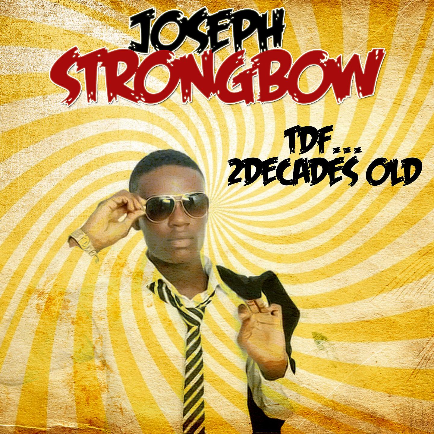 Joseph Strongbow - Can't Wait to Get to Heaven