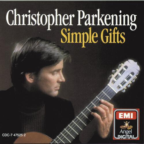 Christopher Parkening - Glorious Things Of Thee Are Spoken