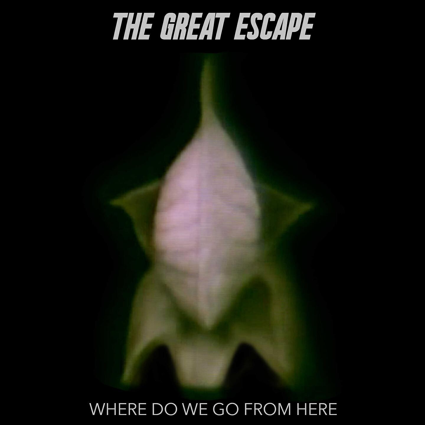 The Great Escape - Where Do We Go from Here