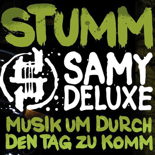 Samy Deluxe - Stumm (Xenja)