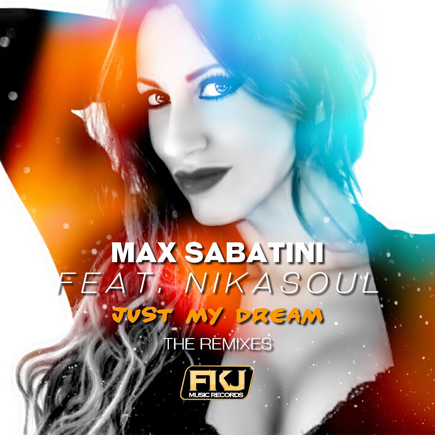 Max Sabatini - Just My Dream (Dave Pedrini Remix)