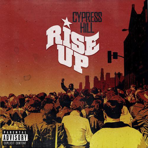 Cypress Hill - Rise Up
