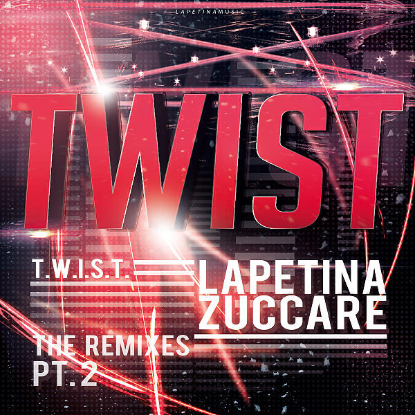 Lapetina - Twist (Johnny Bass Remix)