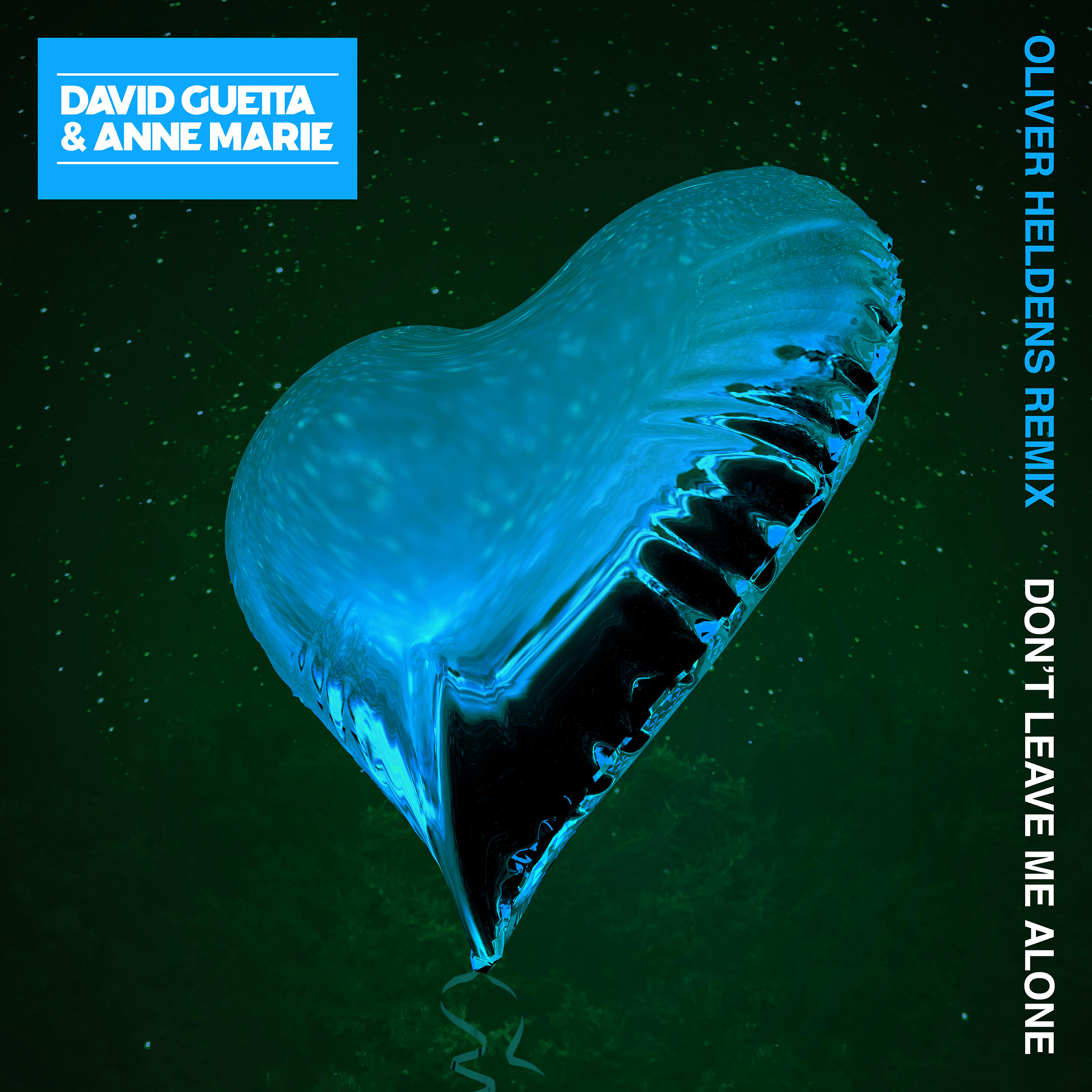 David Guetta - Don't Leave Me Alone (feat. Anne-Marie) [Oliver Heldens Remix]