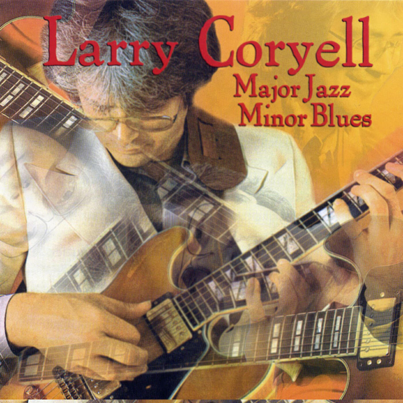 Larry Coryell - Yesterdays