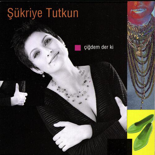 Sukriye Tutkun - Yigidim Aslanim