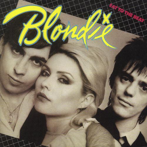 Blondie - Eat To The Beat (Remastered)