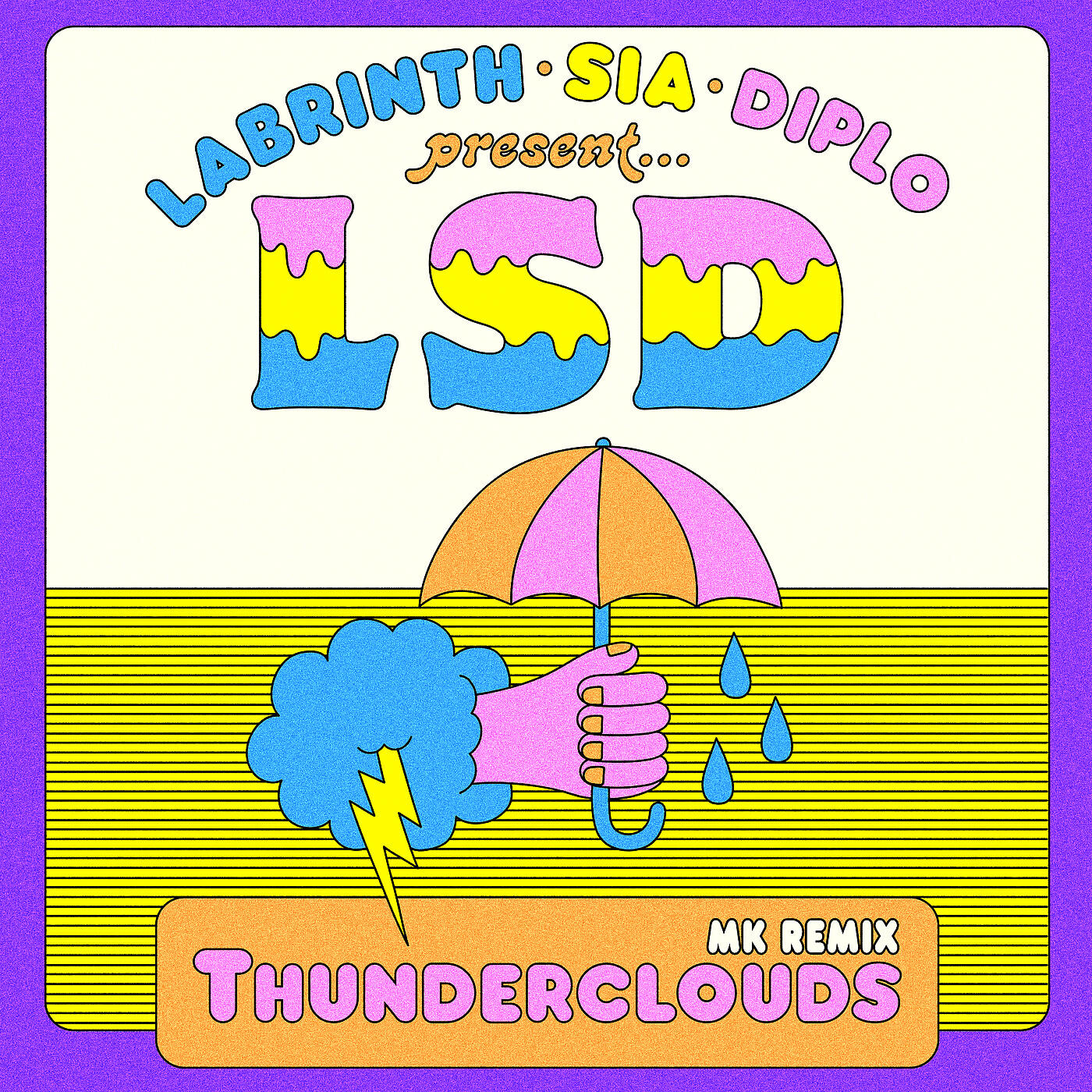 LSD - Thunderclouds (MK Remix)