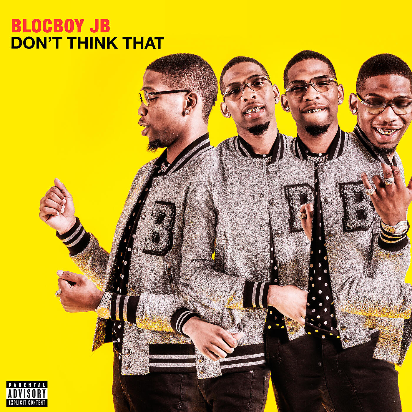 BlocBoy JB - Don't Say That